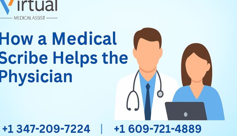 How a Medical Scribe Helps the Physician